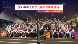 More about: Silesian Science Festival KATOWICE wins Popularizer of Science 2020 competition